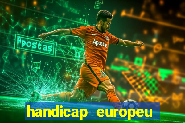 handicap europeu empate 1